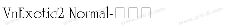 VnExotic2 Normal字体转换 VnExotic2 Normal字体转换